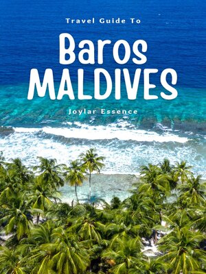 cover image of Travel Guide to Baros, Maldives